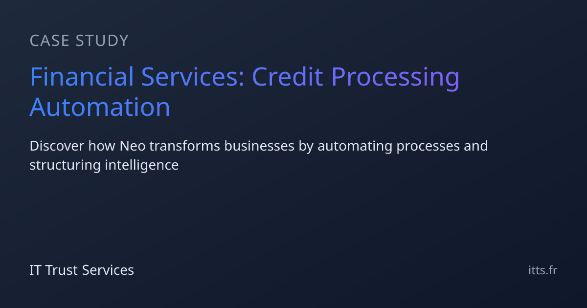 Financial Services: Credit Processing Automation | IT Trust Services
